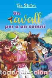 Libros: Un cavall per un somni - Stilton, Tea - Foto 1
