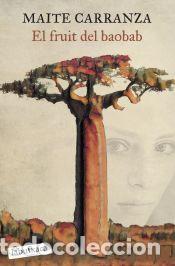 Libros: El fruit del baobab - Carranza, Maite - Foto 1