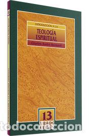 B&uuml;cher: Introducci&oacute;n a la teolog&iacute;a espiritual - Charles Andr&eacute; Bernard