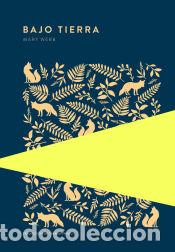 Libros: Bajo tierra - Webb, Mary - Foto 1