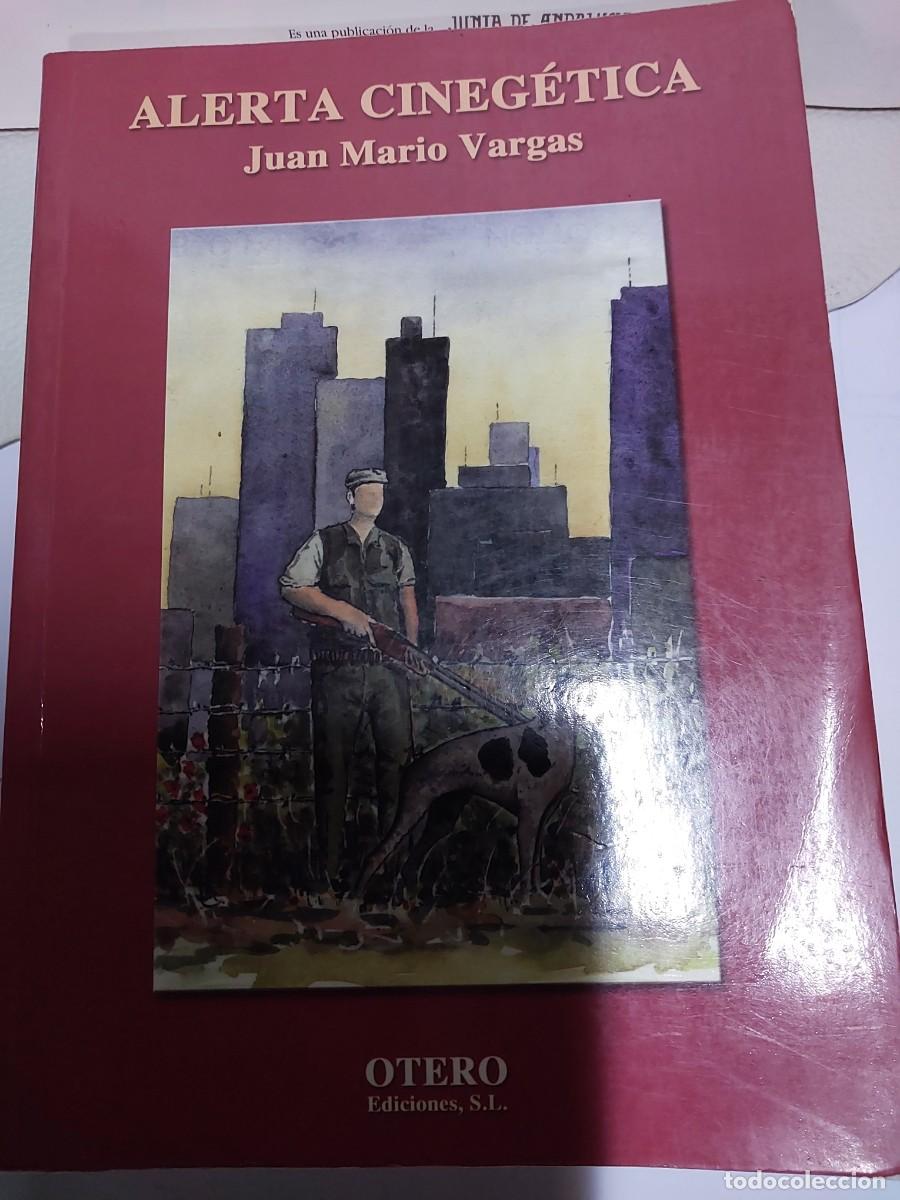 Libros: Alerta cineg&eacute;tica - Vargas, Juan Mario CAZA - Foto 1