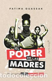 Libros: El poder de las madres - Ouassak, Fatima - Foto 1