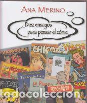 Libros: Diez ensayos para pensar el c&oacute;mic - Merino, Ana - Foto 1