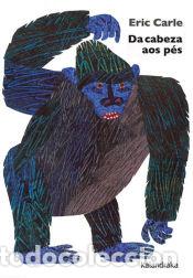 Libros: Da cabeza aos p&eacute;s - Carle, Eric; Carle, Eric - Foto 1