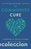 Libros: The Community Cure - James Maskell - Foto 1