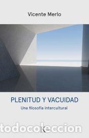 Libros: Plenitud y vacuidad - Merlo Lillo, Vicente - Foto 1