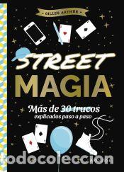 Libros: Street magia - Arthur, Gilles - Foto 1