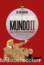 Libros: Historia Absurda del Mundo 2 - Absurdum, Ad - Foto 1