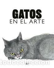 Libros: Gatos en el arte - Angus Hyland - Foto 1