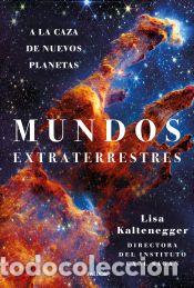 Libros: Mundos extraterrestres - Kaltenegger, Lisa