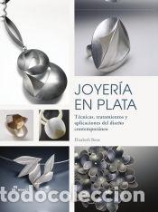 Libros: Joyeria en plata - BONE, ELIZABETH - Foto 1