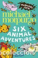 Libros: Mudpuddle Farm: Six Animal Adventures - Morpurgo, Michael, M.B.E. - Foto 1