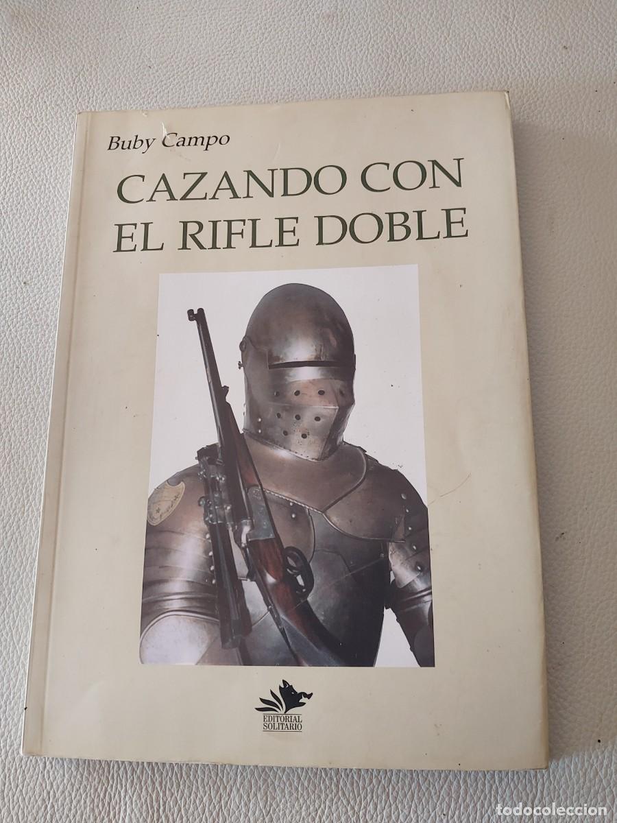 Libros: CAZANDO CON ELRIFLE DOBLE CAZA - Foto 1