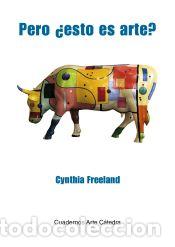 Livros: Pero &iquest;esto es arte? - Freeland, Cynthia