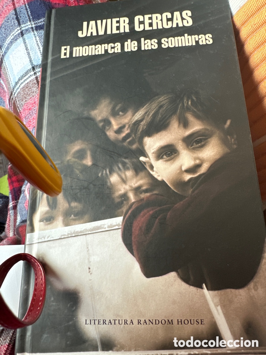 Libros: CERCAS, Javier - EL MONARCA DE LAS SOMBRAS - Foto 1