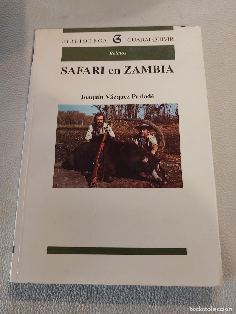 Libros: SAFARI EN ZAMBIA CAZA - Foto 1