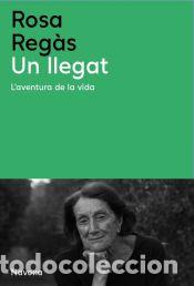 Libros: Un Llegat - Reg&agrave;s, Rosa - Foto 1