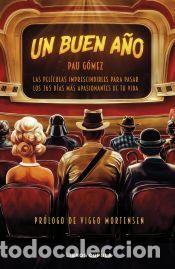 Libros: Un buen a&ntilde;o - G&oacute;mez, Pau - Foto 1
