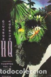 Libros: HORACIO QUIROGA -CUENTOS- - Quiroga, Horacio - Foto 1