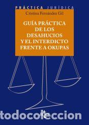 books: Gu&iacute;a pr&aacute;ctica de los desahucios y el interdicto frente a okupas - Fern&aacute;ndez Gil, Cristina