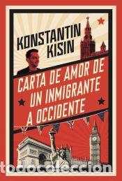 books: Carta de amor de un inmigrante a Occidente - Kisin, Konstantin
