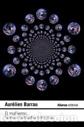 books: El multiverso - Barrau, Aur&eacute;lien