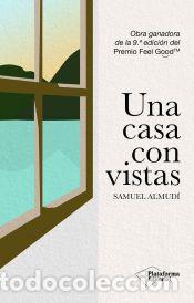 Livres: Una casa con vistas - Almud&iacute;, Samuel