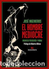 B&uuml;cher: El hombre mediocre - Ingenieros, Jos&eacute;