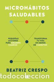 Libros: Microh&aacute;bitos saludables - Crespo Ruiz, Beatriz - Foto 1