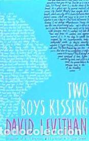 Libros: Two Boys Kissing - Levithan, David - Foto 1