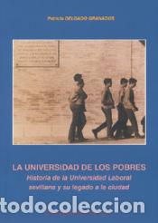 Libros: UNIVERSIDAD DE LOS POBRES, LA - PATRICIA DELGADO
