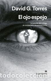 Libri: El ojo espejo - G. Torres, David
