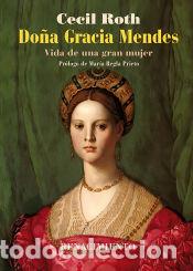 Libros: Do&ntilde;a Gracia Mendes - Roth, Cecil - Foto 1