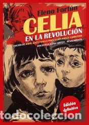 Libros: Celia en la revoluci&oacute;n - Fort&uacute;n, Elena - Foto 1