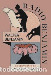 Libros: Radio Benjamin - Benjamin, Walter - Foto 1