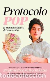 Libros: Protocolo POP - G&oacute;mez Verd&uacute; @protocoloyetiqueta.es, Mar&iacute;a Jos&eacute; - Foto 1