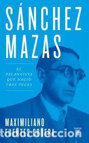 Libros: S&aacute;nchez Mazas - Fuentes Codera, Maximiliano - Foto 1