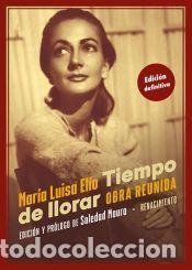 Libros: Tiempo de llorar - El&iacute;o, Mar&iacute;a Luisa - Foto 1