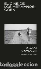 Libros: EL CINE DE LOS HERMANOS COEN - Nayman, Adam - Foto 1