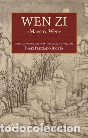 Libros: Wen Zi - Preciado Idoeta, I&ntilde;aki - Foto 1