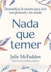 Libros: Nada que temer - Julie McFadden - Foto 1