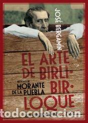 B&uuml;cher: El arte de Birlibirloque - Bergam&iacute;n, Jos&eacute;