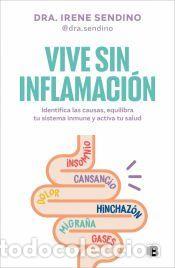 Libros: Vive sin inflamaci&oacute;n - Dra. Sendino - Foto 1