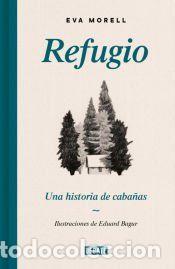 Libri: Refugio - Morell, Eva