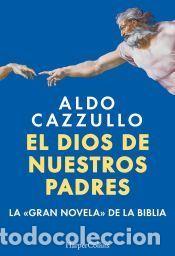 Libri: El dios de nuestros padres - Cazzullo, Aldo