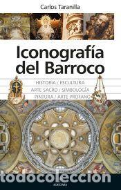 Libros: Iconograf&iacute;a del Barroco - Taranilla, Carlos - Foto 1