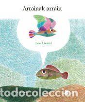 Libros: Arrainak arrain - Lionni, Leo - Foto 1