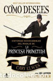 Libros: Como desees - Elwes, Cary - Foto 1