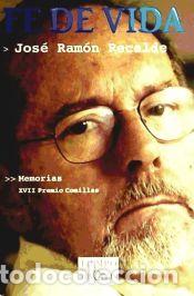 Libros: Fe de vida - Recalde, Jos&eacute; Ram&oacute;n - Foto 1