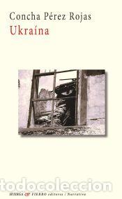 Libros: Ukraina - P&eacute;rez Rojas, Concepci&oacute;n - Foto 1